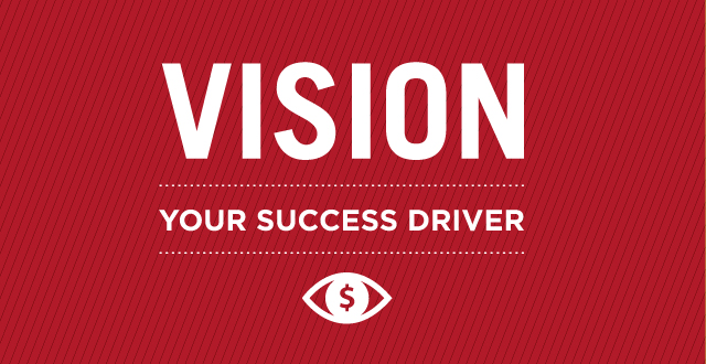 Vision: Your Success Driver
